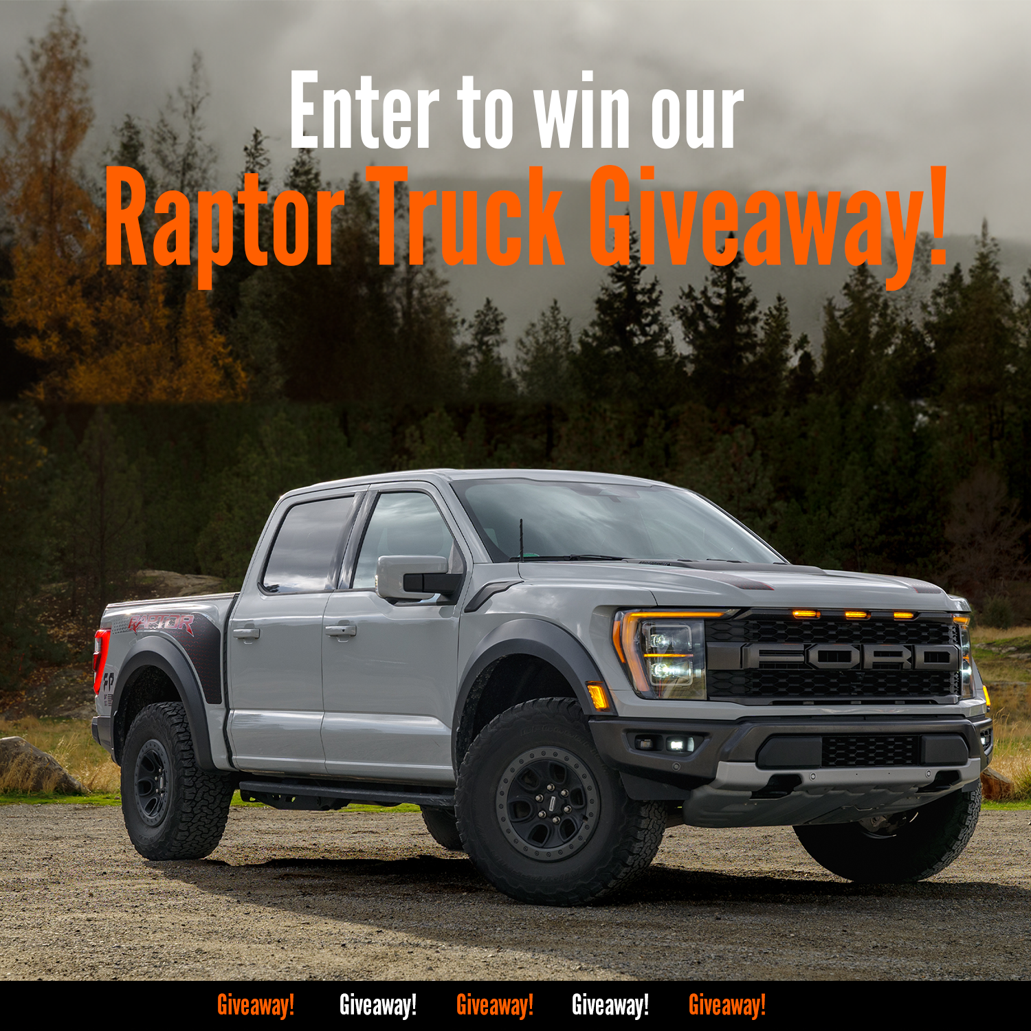 Raptor Truck Giveaway